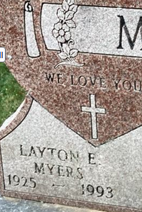 Gravestone for Layton E. Myers, reading, We love you.